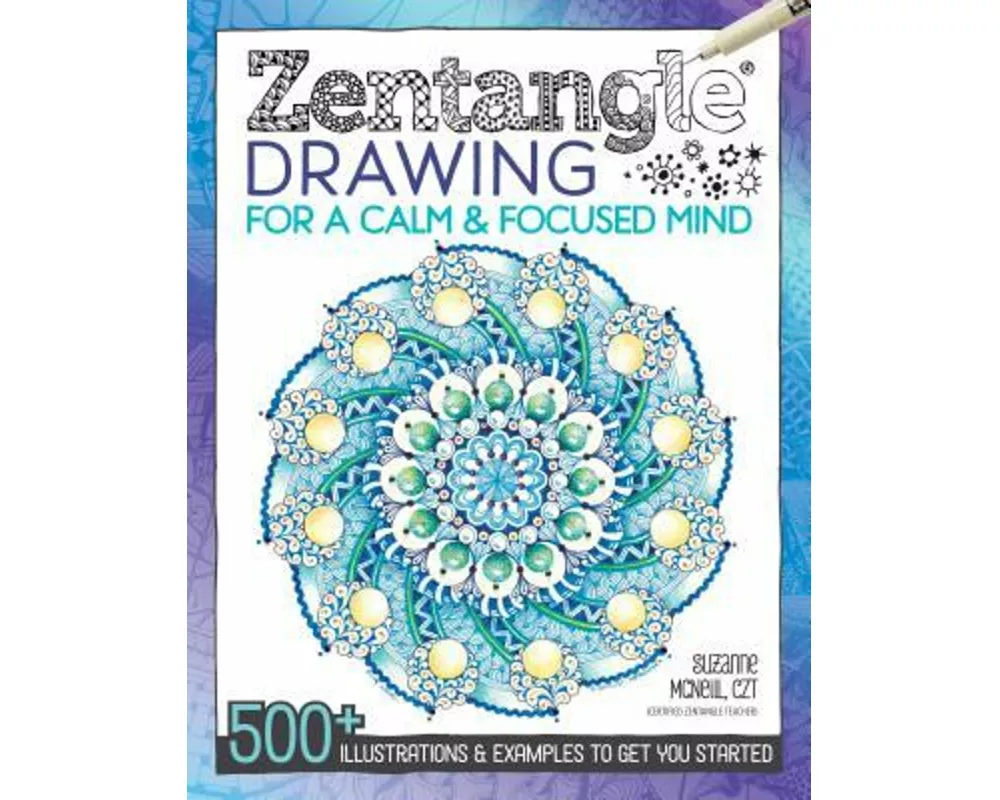 Zentangle Drawing for a Calm & Focused Mind