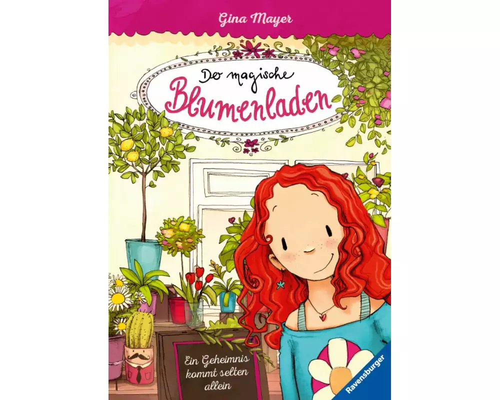 Der magische Blumenladen, Band 1 - Ein Geheimnis kommt selten allein
