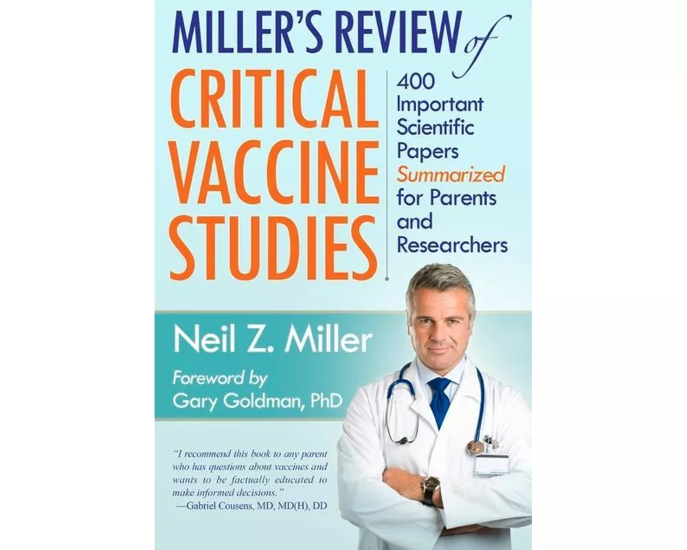 Miller's Review of Critical Vaccine Studies