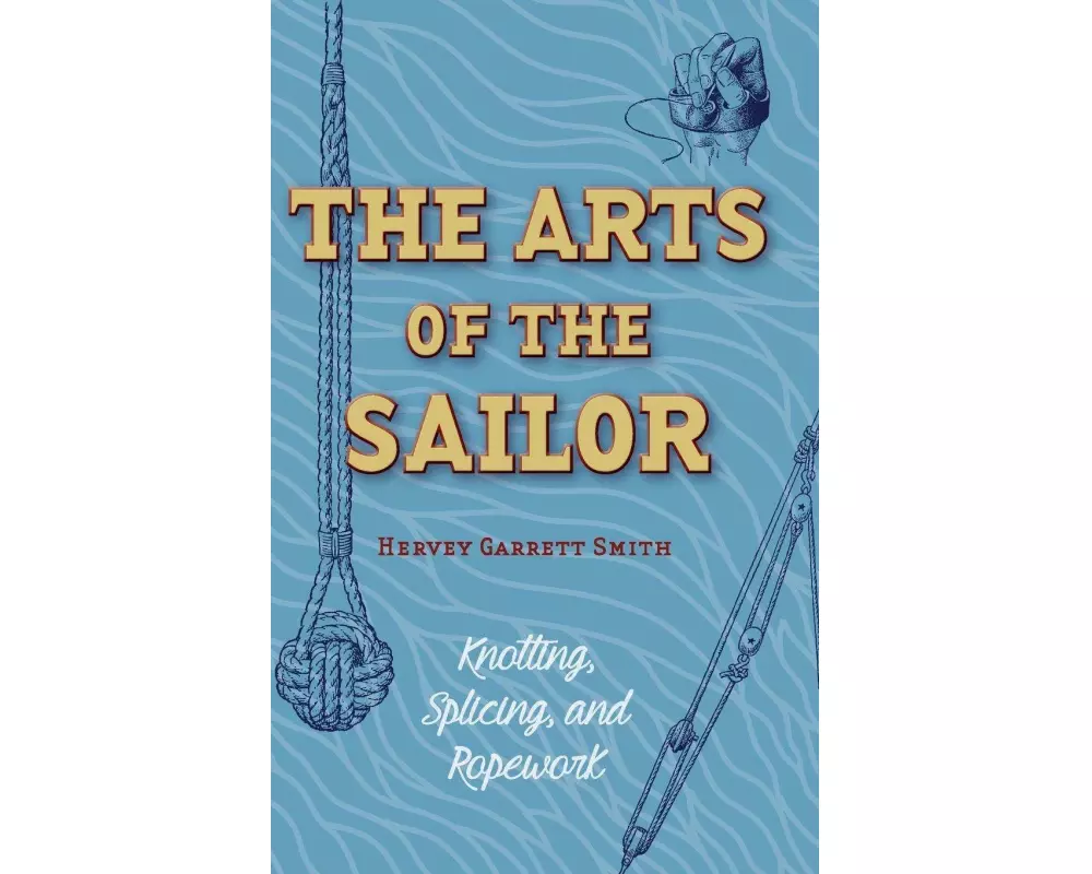 The Arts of the Sailor