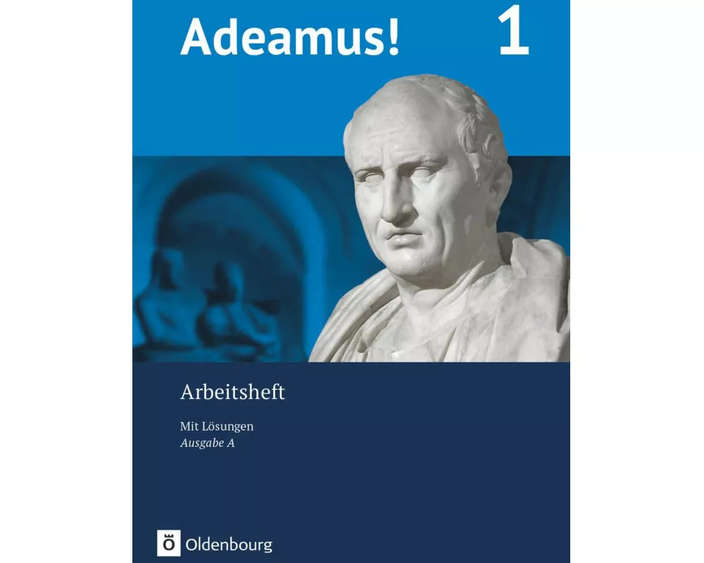 Adeamus! - Ausgabe A - Latein als 2. Fremdsprache