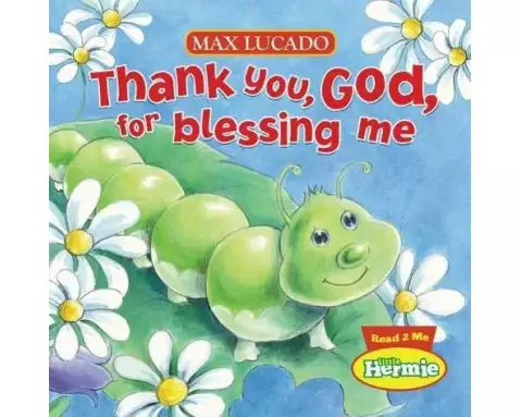 Thank You, God, For Blessing Me