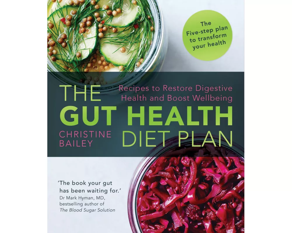 The Gut Health Diet Plan