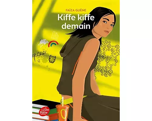 Kiffe kiffe demain