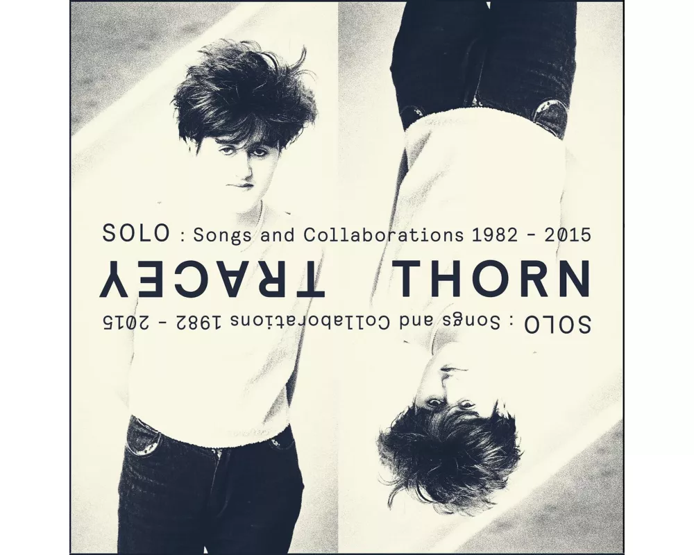 Solo: Songs And Collaborations 1982-2015