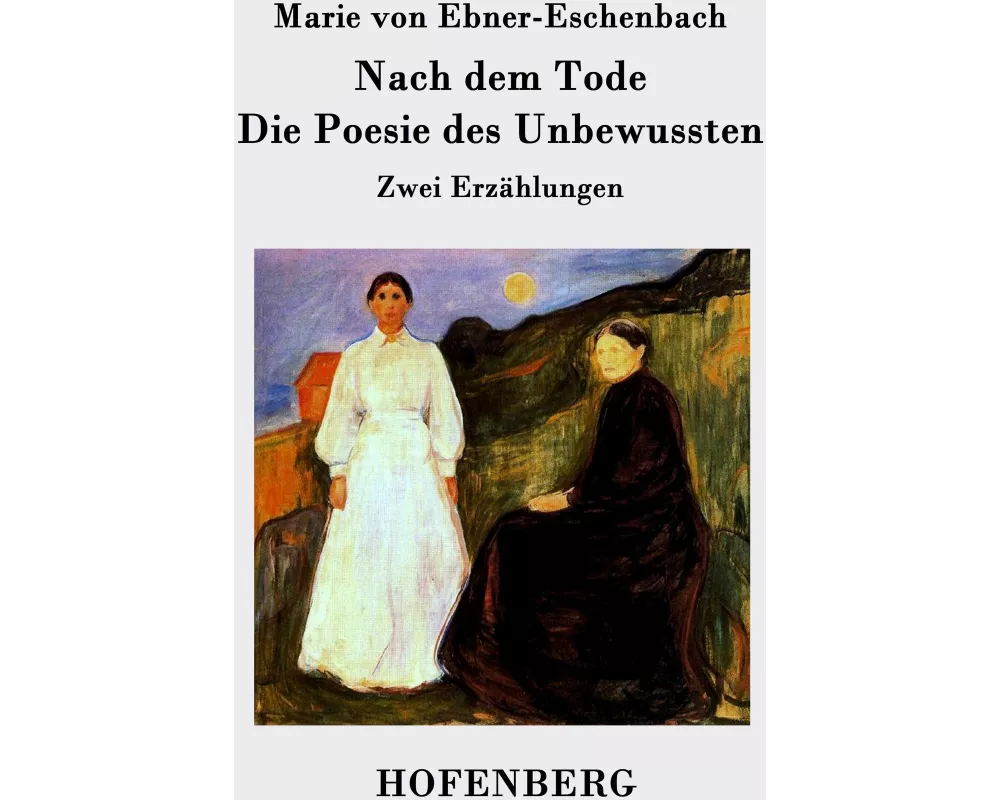 Nach dem Tode / Die Poesie des Unbewussten