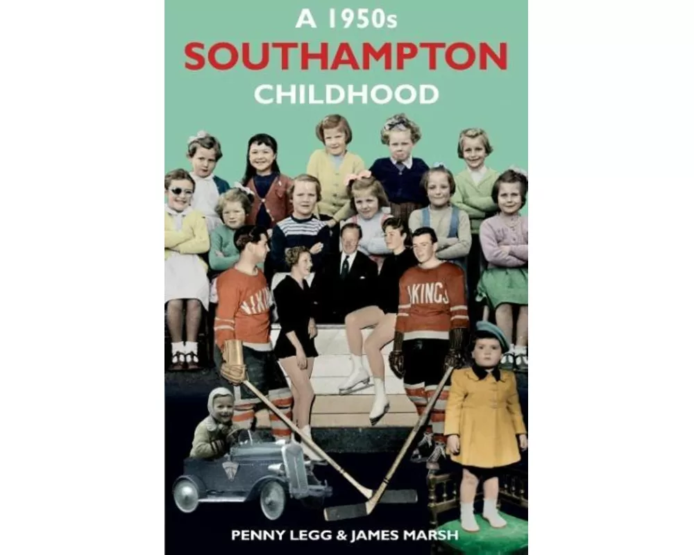 A 1950s Southampton Childhood