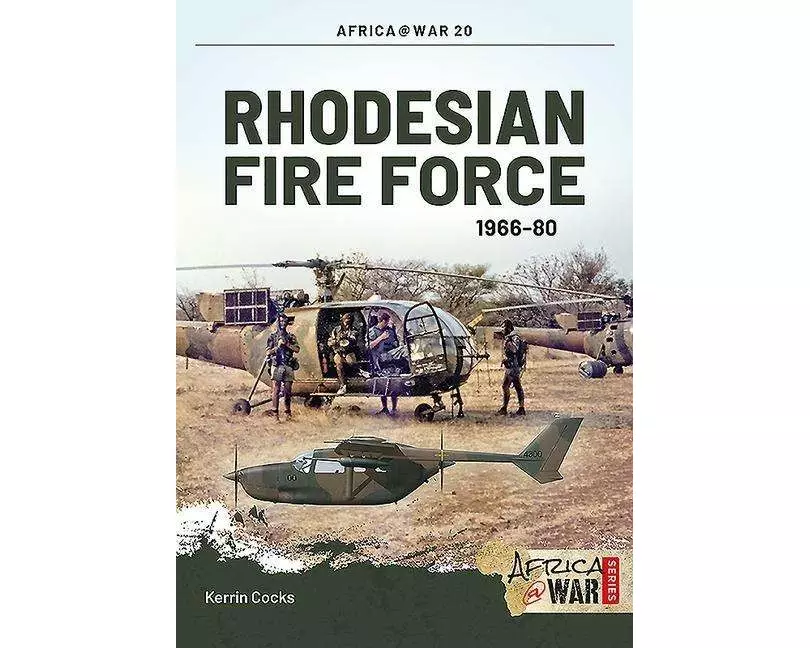 Rhodesian Fire Force 1966-80