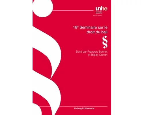 18e Séminaire sur le droit du bail