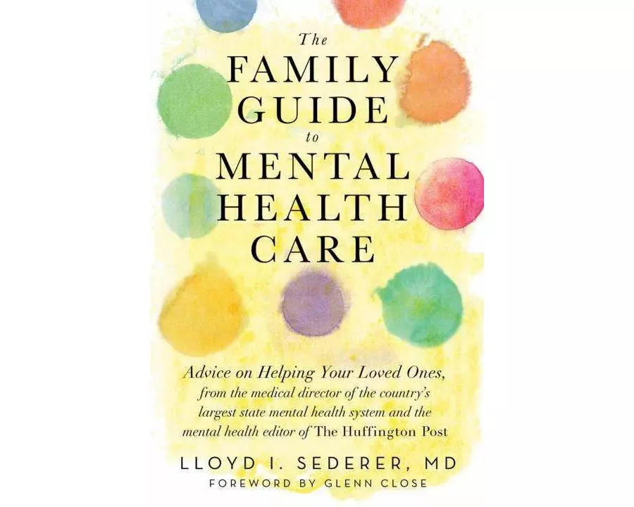 The Family Guide to Mental Health Care