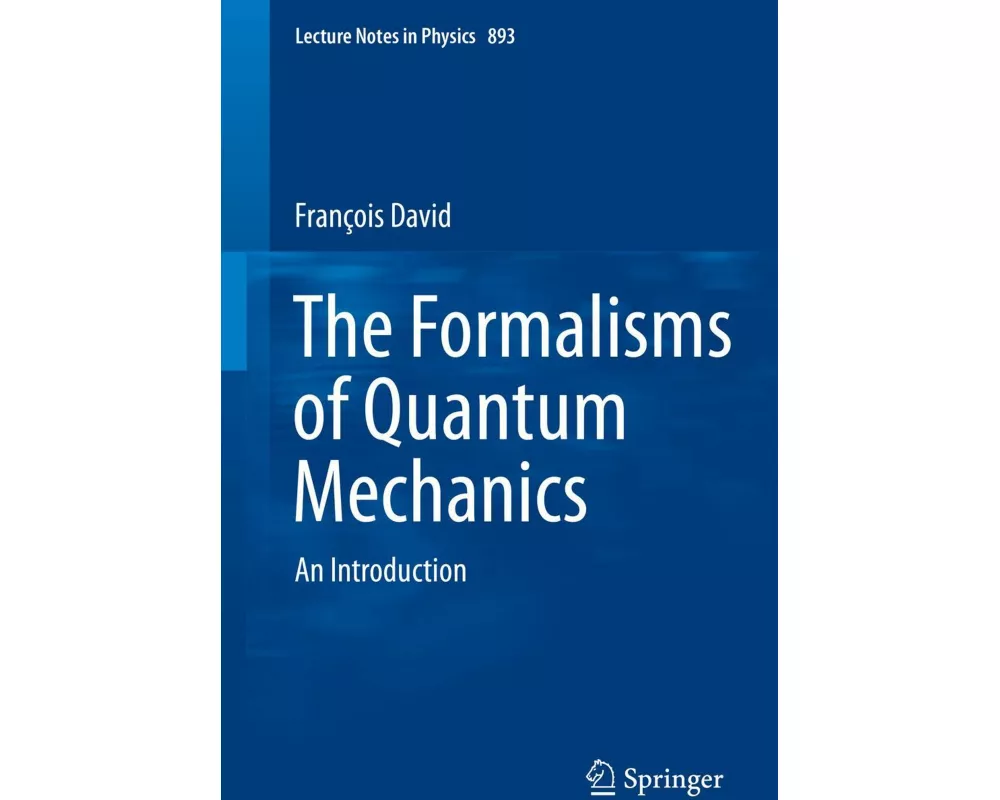 The Formalisms of Quantum Mechanics