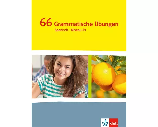 ¡Vamos! ¡Adelante! 1. 66 grammatische Übungen