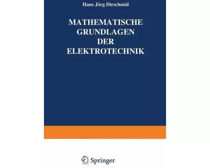 Mathematische Grundlagen der Elektrotechnik