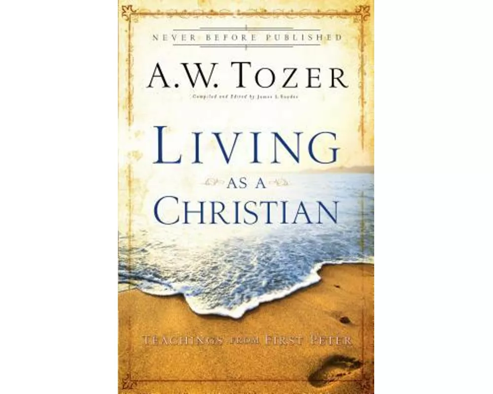 Living as a Christian – Teachings from First Peter