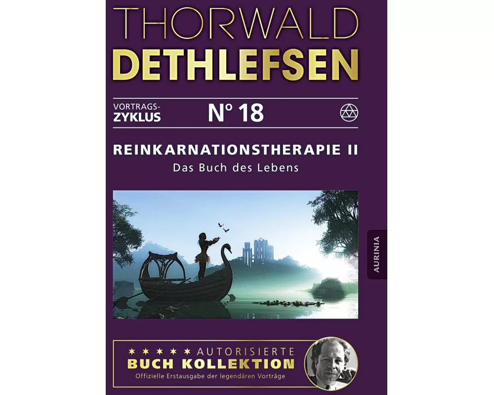 Reinkarnationstherapie II - Das Buch des Lebens