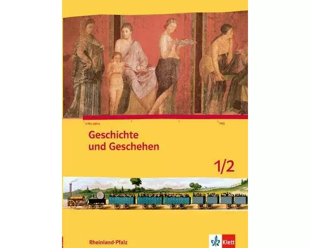 Geschichte und Geschehen 5./6. Schuljahr. Ausgabe für Rheinland-Pfalz Schülerbuch