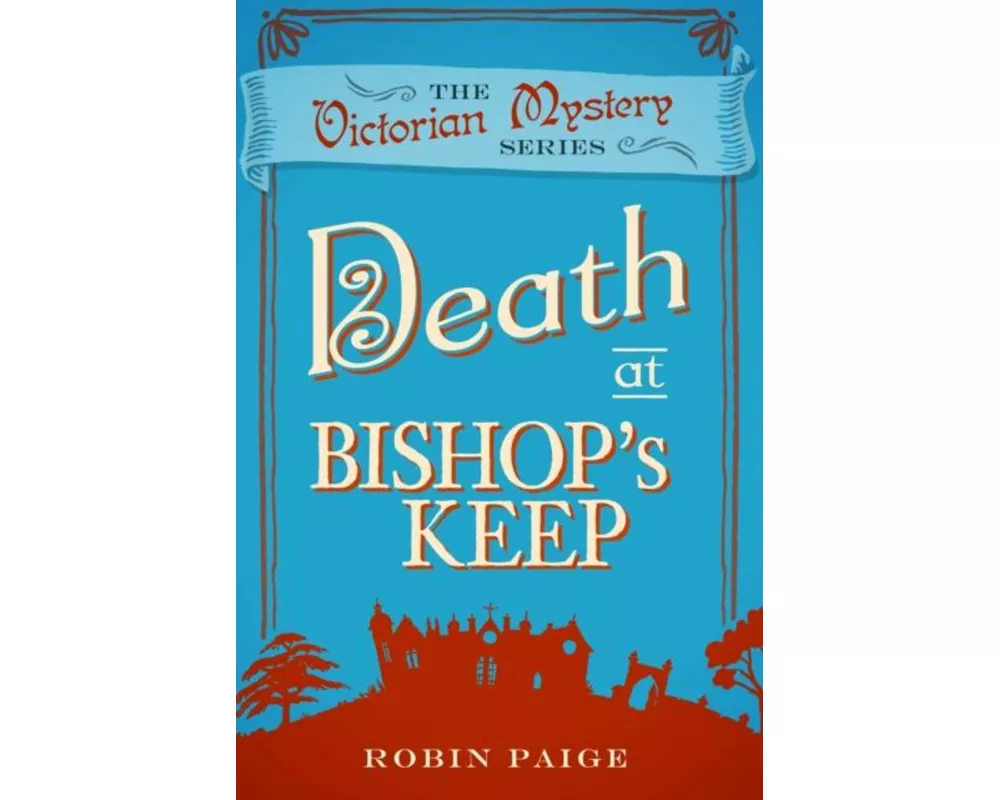 Death at Bishop's Keep