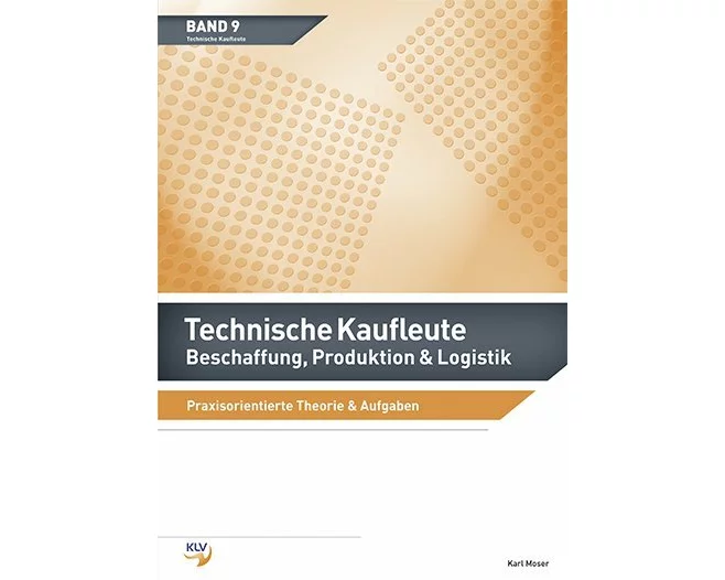 Technische Kaufleute Beschaffung, Produktion & Logistik