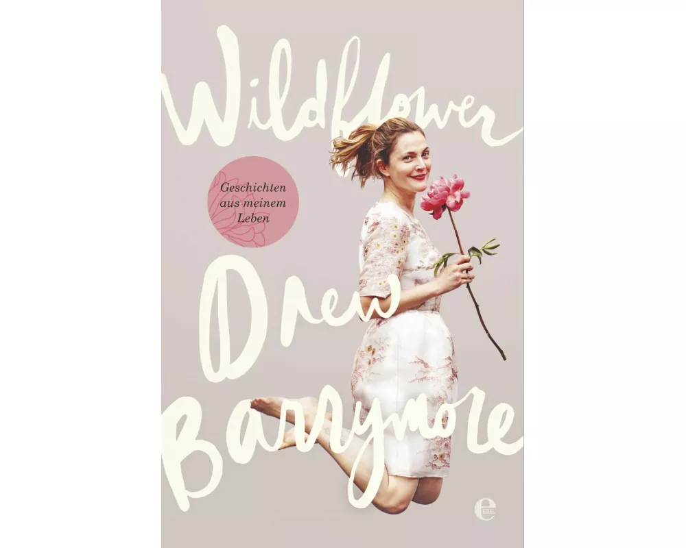 Wildflower. Geschichten aus meinem Leben