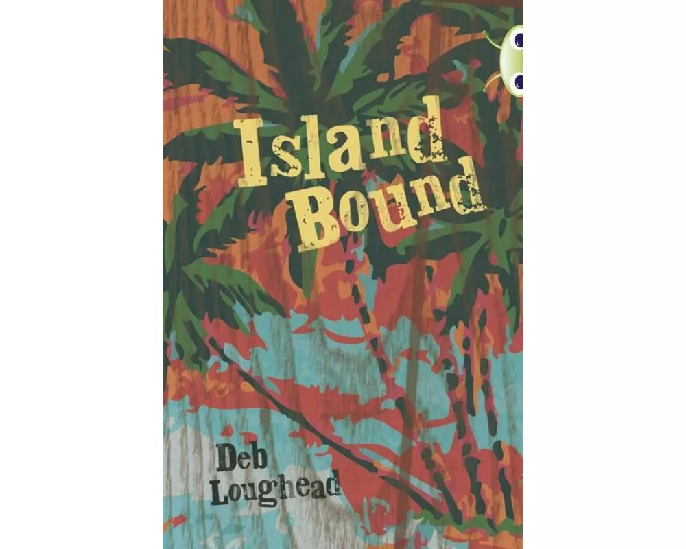 Bug Club Independent Fiction Year 6 Red + Island Bound
