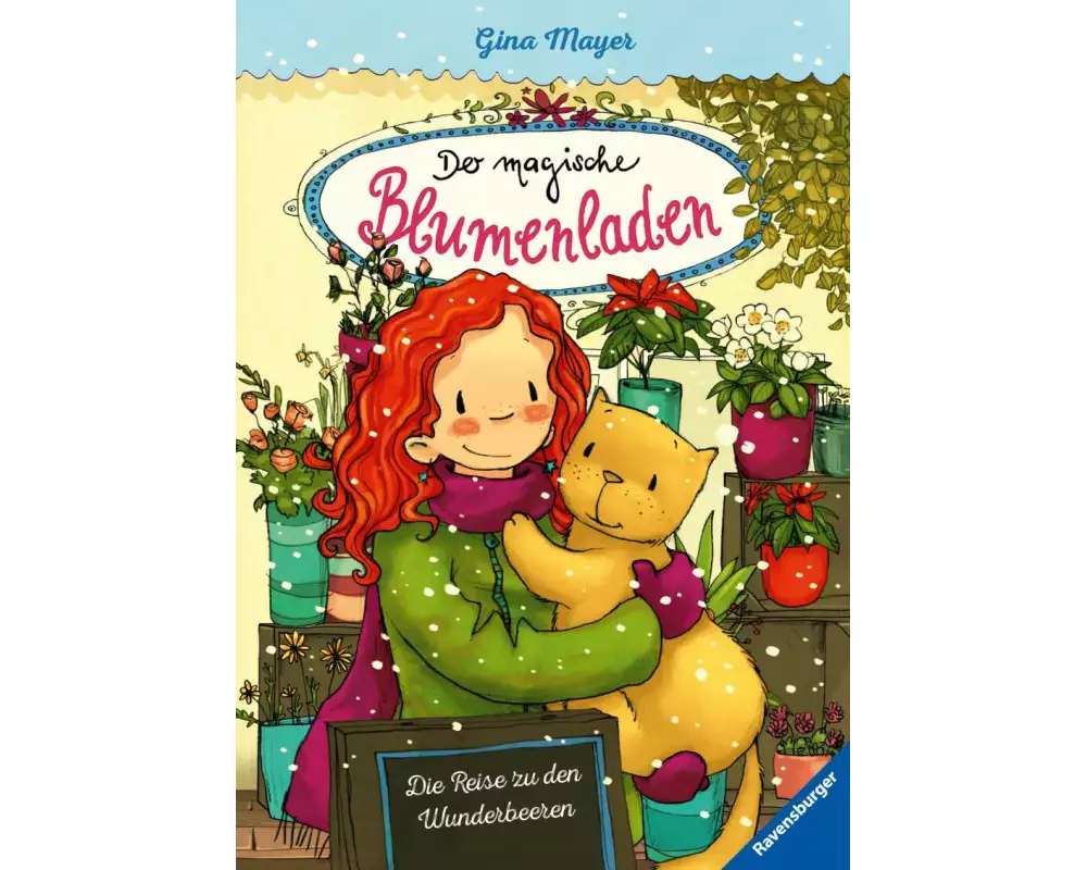 Der magische Blumenladen, Band 4 - Die Reise zu den Wunderbeeren
