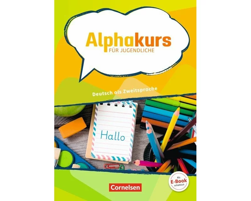 Alphakurs für Jugendliche - Deutsch als Zweitsprache