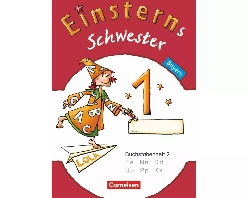 Einsterns Schwester - Erstlesen - Bayern - 1. Jahrgangsstufe