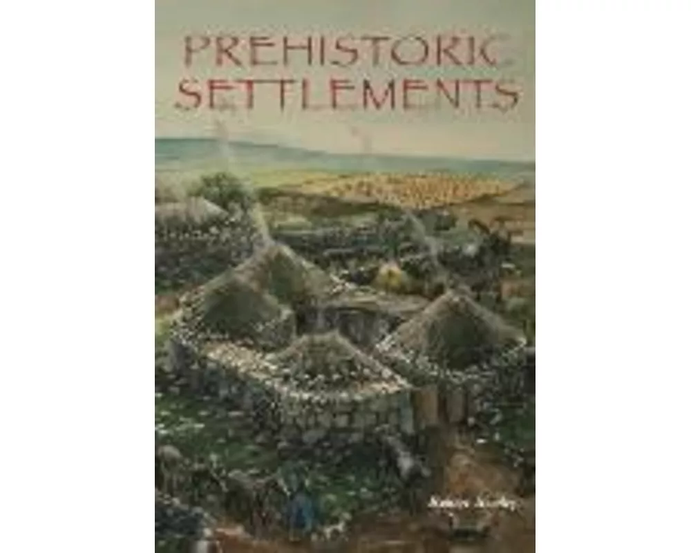 Prehistoric Settlements