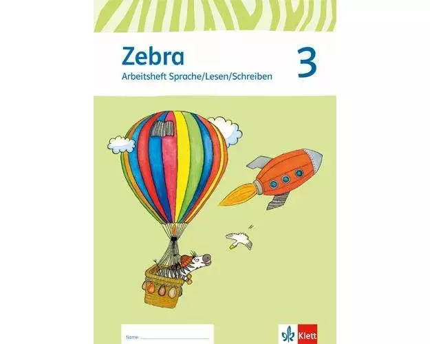 Zebra. Neubearbeitung. Trainingsheft Sprache/Lesen/Schreiben 3. Schuljahr