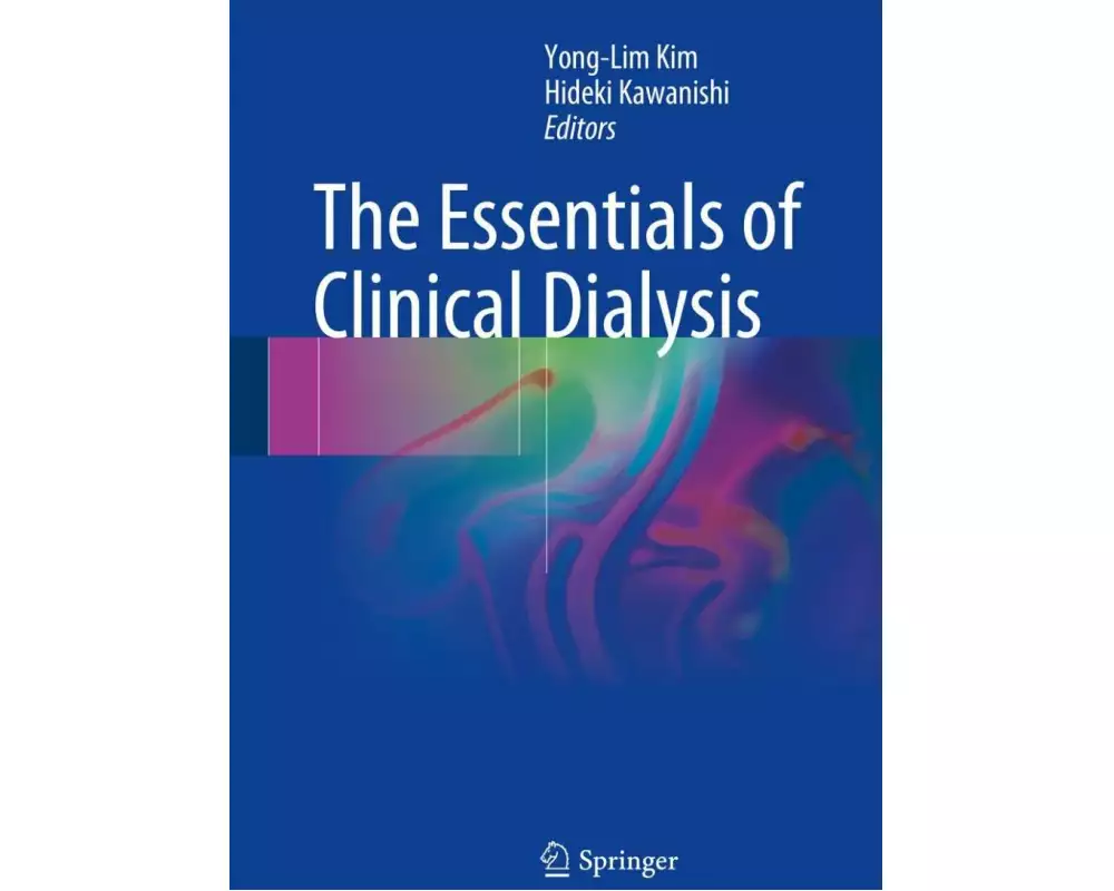 The Essentials of Clinical Dialysis