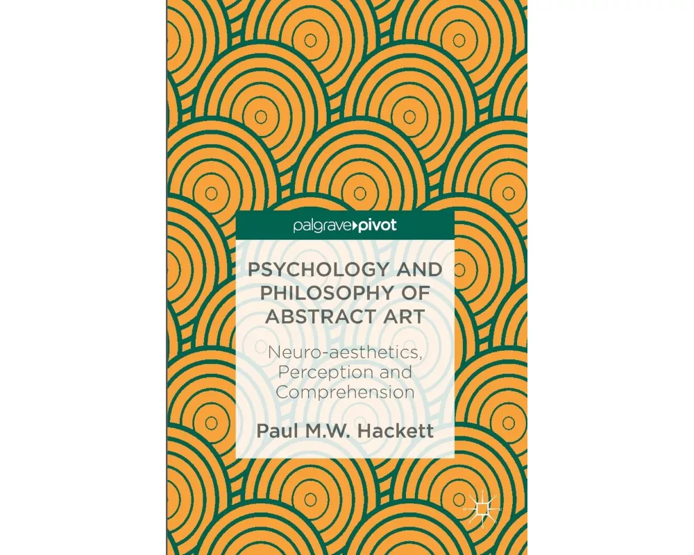 Psychology and Philosophy of Abstract Art