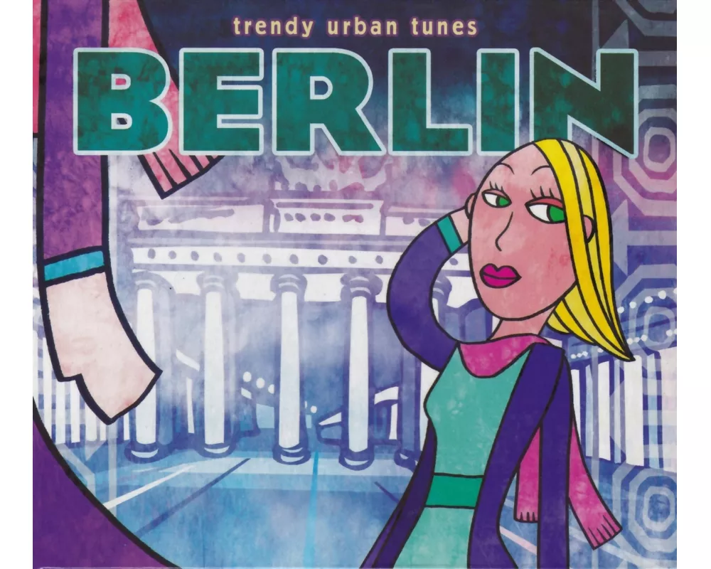 Trendy Urban Tunes: Berlin