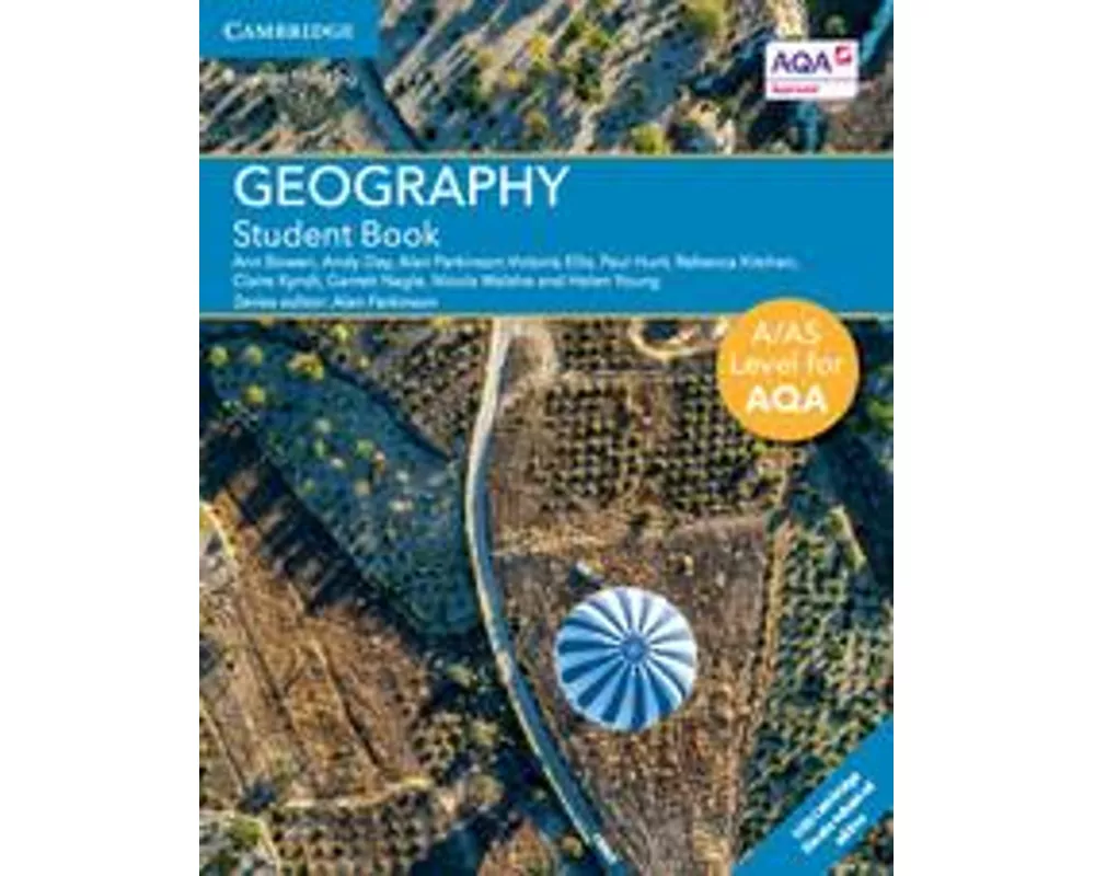 A/AS Level Geography for AQA Student Book with Cambridge Elevate Enhanced Edition (2 Years)