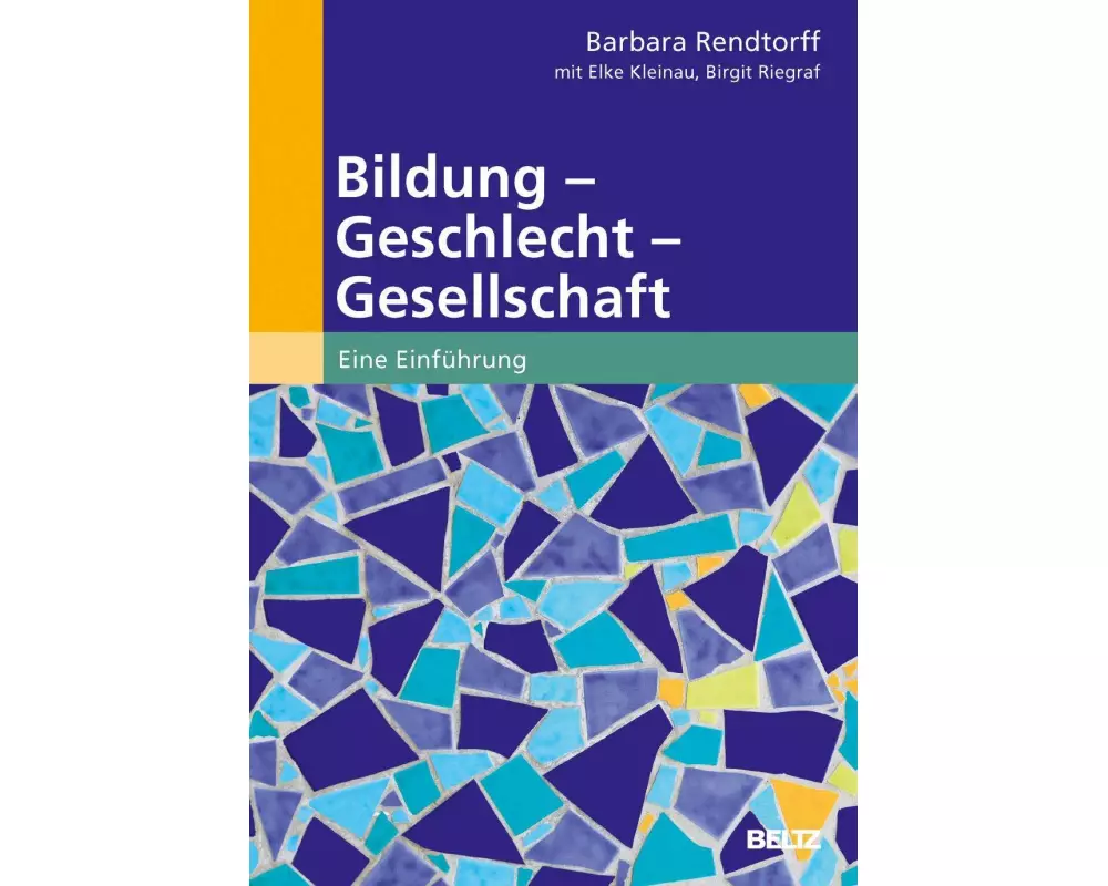 Bildung - Geschlecht - Gesellschaft