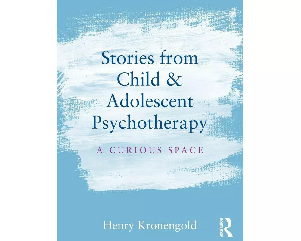 Stories from Child & Adolescent Psychotherapy