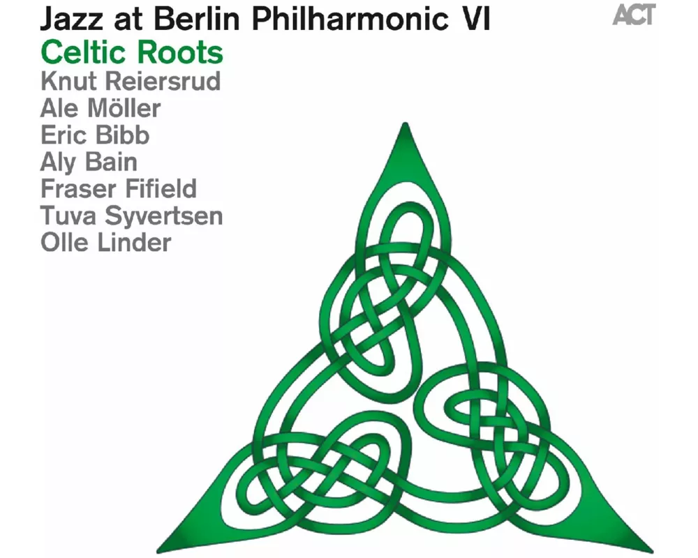 Jazz At Berlin Philharmonic VI-Celtic Roots