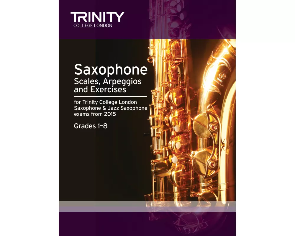 Saxophone Scales Grades 1-8 from 2015