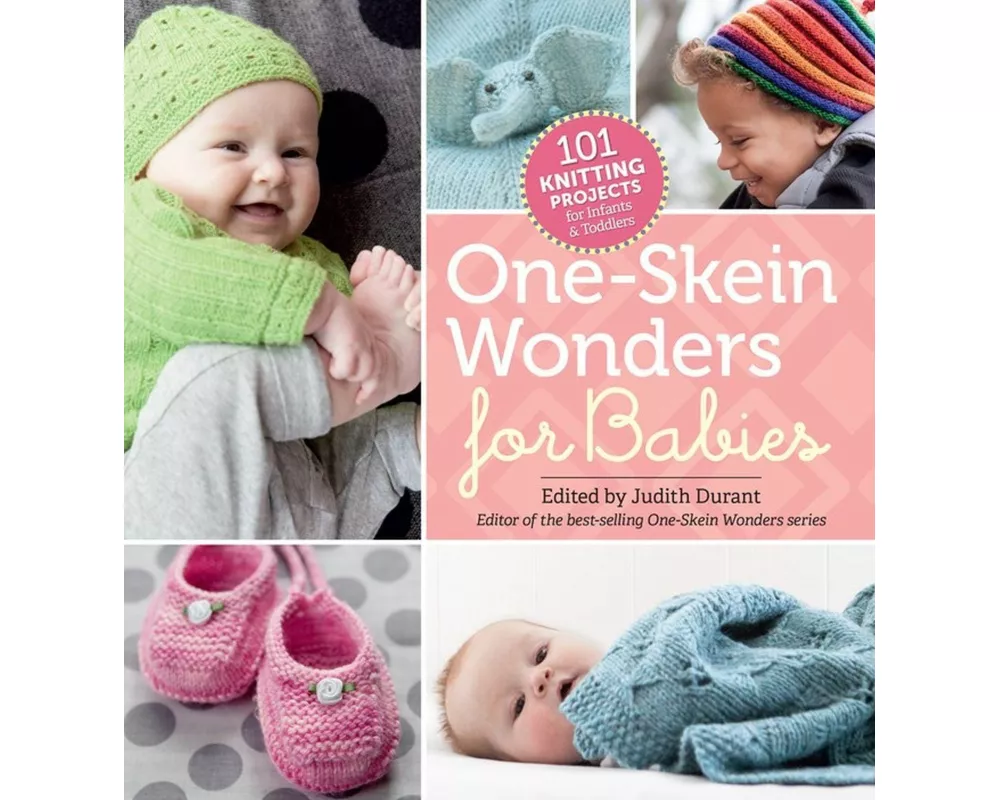 One-Skein Wonders for Babies