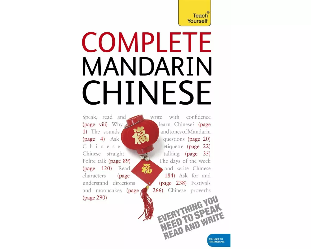 Complete Mandarin Chinese Beginner to Intermediate Book and Audio Course