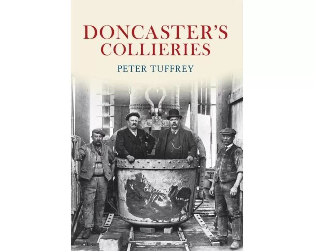 Doncaster's Collieries