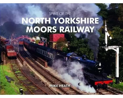 Spirit of the North Yorkshire Moors Railway