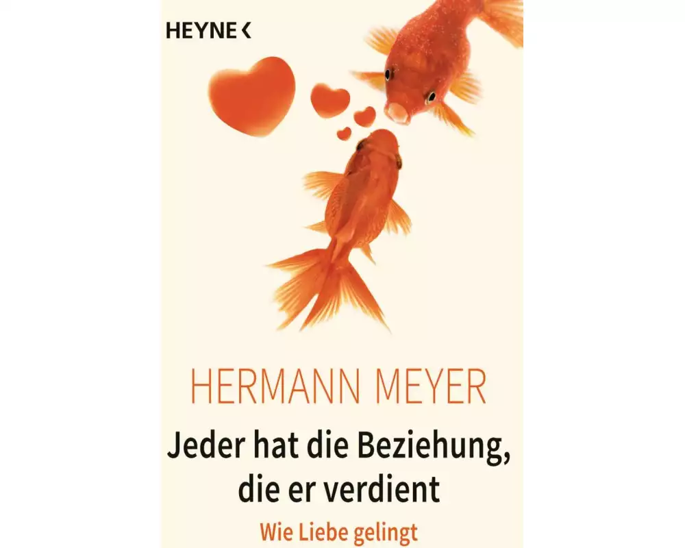 Jeder hat die Beziehung, die er verdient