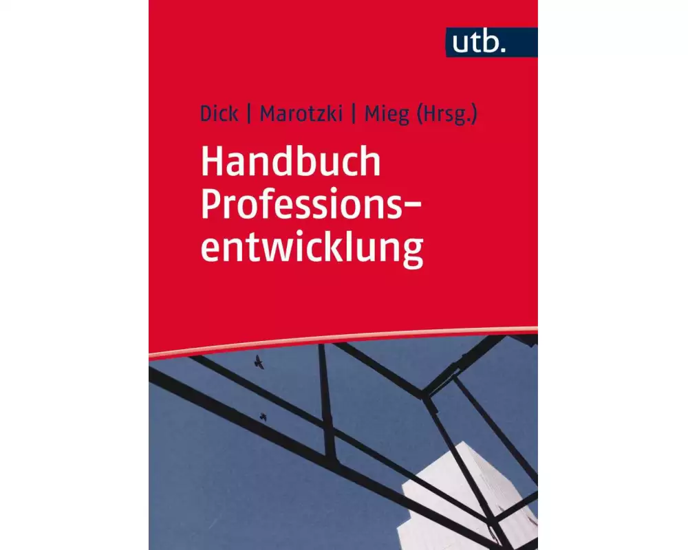 Handbuch Professionsentwicklung