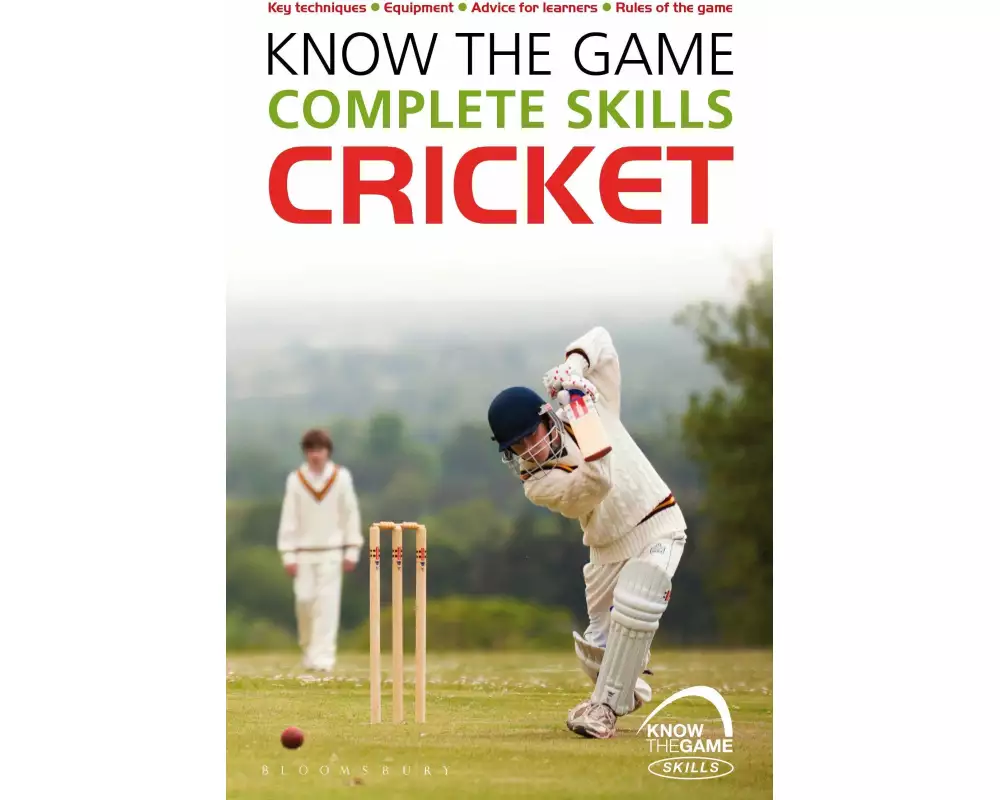 Know the Game: Complete skills: Cricket