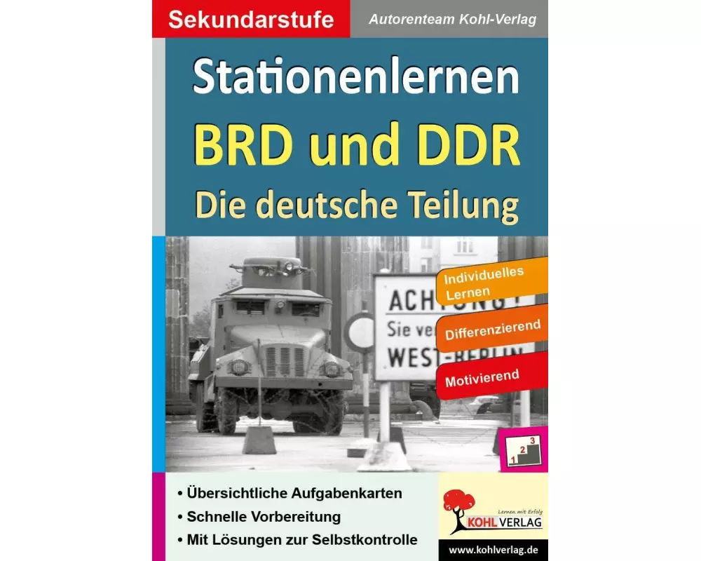 Kohls Stationenlernen BRD und DDR / Die deutsche Teilung