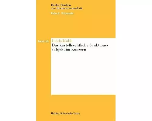 Das kartellrechtliche Sanktionssubjekt im Konzern