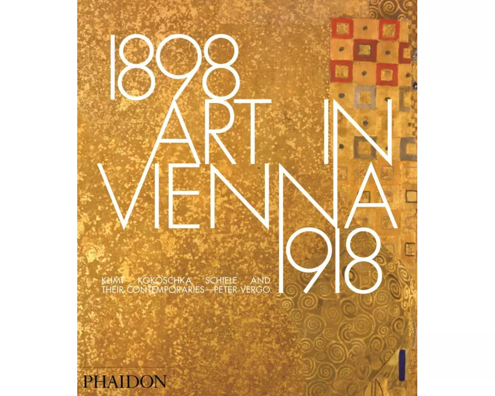 Art in Vienna 1898-1918