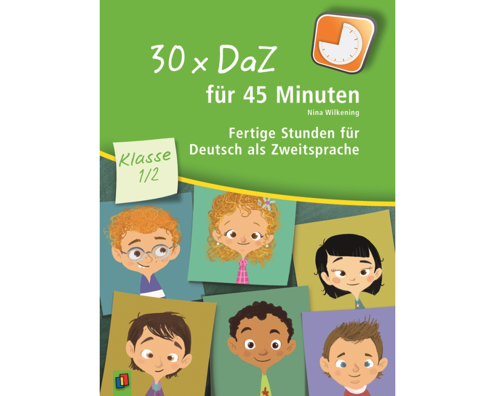 30 x DaZ für 45 Minuten – Klasse 1/2