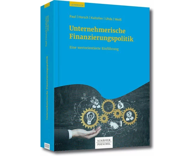 Unternehmerische Finanzierungspolitik