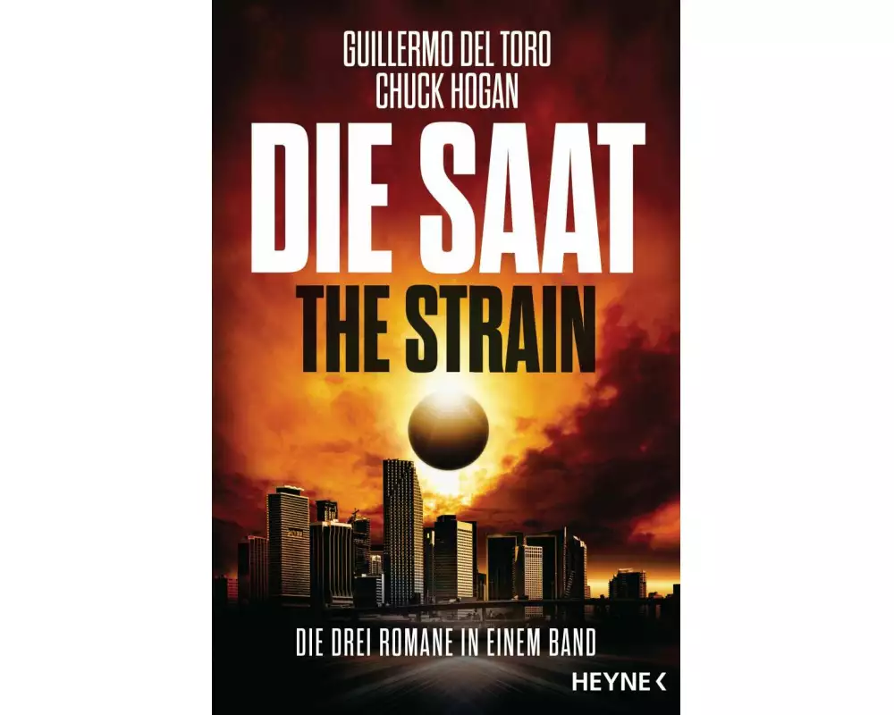 Die Saat - The Strain